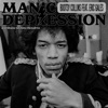 Cover art for Manic Depression (feat. Eric Gales) - Single by Bootsy Collins