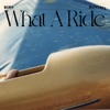 'What A Ride - Single' by Born Ruffians