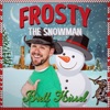 Cover art for Frosty the Snowman - Single by Brett Kissel