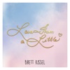 Cover art for Love Them a Little - Single by Brett Kissel