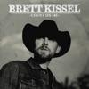 'Count On Me - Single' by Brett Kissel