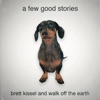 Cover art for A Few Good Stories (feat. Walk Off the Earth) - Single by Brett Kissel