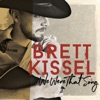 Cover art for We Were That Song by Brett Kissel