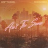 Cover art for Ain't the Same - Single by Brett Kissel
