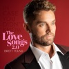 Cover art for In Case You Didn't Know: The Love Songs 2.0 - EP by Brett Young