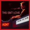 Cover art for This Isn't Love (Live) - Single by Brian Wilson