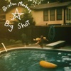 'Big Shot - EP' by Briston Maroney