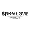 Cover art for Papercuts - Single by Brkn Love