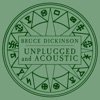 Cover art for Unplugged and Acoustic - EP by Bruce Dickinson