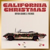 'California Christmas (feat. Alan Doyle, Alessia Cara, Barenaked Ladies & The Sheepdogs) - Single' by Bryan Adams