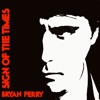 Cover art for Sign Of The Times - Single by Bryan Ferry