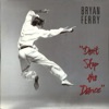 Cover art for Don't Stop The Dance - EP by Bryan Ferry
