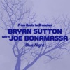 Cover art for Blue Night (feat. Joe Bonamassa) - Single by Bryan Sutton