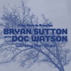 'Working Man Blues - Single' by Bryan Sutton