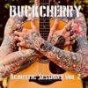 Cover art for Acoustic Sessions, Vol. 2 - Single by Buckcherry