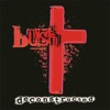 'Deconstructed (Remastered)' by Bush