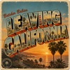 'Leaving California - Single' by Butcher Babies