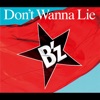 'Don't Wanna Lie - Single' by B'z
