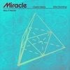 Cover art for Miracle (Mau P Remix) - Single by Calvin Harris