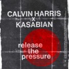 'Release The Pressure - Single' by Calvin Harris
