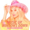 Cover art for Music Up, Windows Down - EP by Carrie Underwood