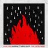 Cover art for Gasoline (feat. Laura White) [Felix Cartal Remix] - Single by Cash Cash