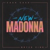Cover art for New Madonna - Single by Cash Cash
