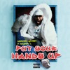 Cover art for Put Your Hands Up (feat. Mousse T.) - Single by Cassper Nyovest