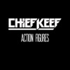 Cover art for Action Figures - Single by Chief Keef