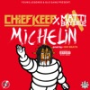 Cover art for Michelin (feat. Matti Baybee) - Single by Chief Keef