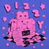 Cover art for Dizzy (feat. Alfie Templeman & Thomas Headon) - Single by Chloe Moriondo