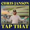 Cover art for Tap That - Single by Chris Janson