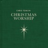 Cover art for Chris Tomlin: Christmas Worship - EP by Chris Tomlin