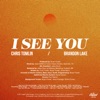 Cover art for I See You - Single by Chris Tomlin