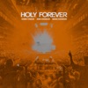 Cover art for Holy Forever (Live From Good Friday 2023) - Single by Chris Tomlin