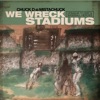 Cover art for We Wreck Stadiums by Chuck D