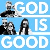 Cover art for GOD IS GOOD - Single by Citizen Way