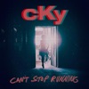 'Can't Stop Running - Single' by CKY