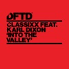 'Into the Valley (feat. Karl Dixon) - Single' by Classixx