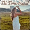 'This Time Around' by Colbie Caillat