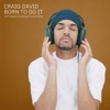Cover art for Born to Do It (25th Anniversary) by Craig David