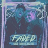 Cover art for Faded - Single by Crazy Town