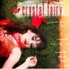 Cover art for Crystal Fairy - Single by Crystal Fairy