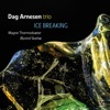 Cover art for Dag Arnesen Trio (feat. Magne Thormodsæther & Øyvind Skarbø) by Dag Arnesen Trio