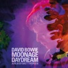 Cover art for Moonage Daydream – A Brett Morgen Film by David Bowie