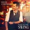 Cover art for Back in the Swing by David Campbell