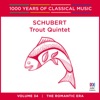Cover art for Schubert: Trout Quintet (1000 Years of Classical Music, Vol. 34) by David Campbell