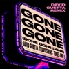 'Gone Gone Gone (Done Done Done) [feat. Teddy Swims] [David Guetta Remix]' by David Guetta