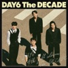 'The DECADE' by Day6