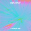 Cover art for Hide Away (Alan Walker Remix) - Single by Daya